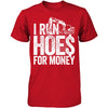 I Run Hoes For Money v3