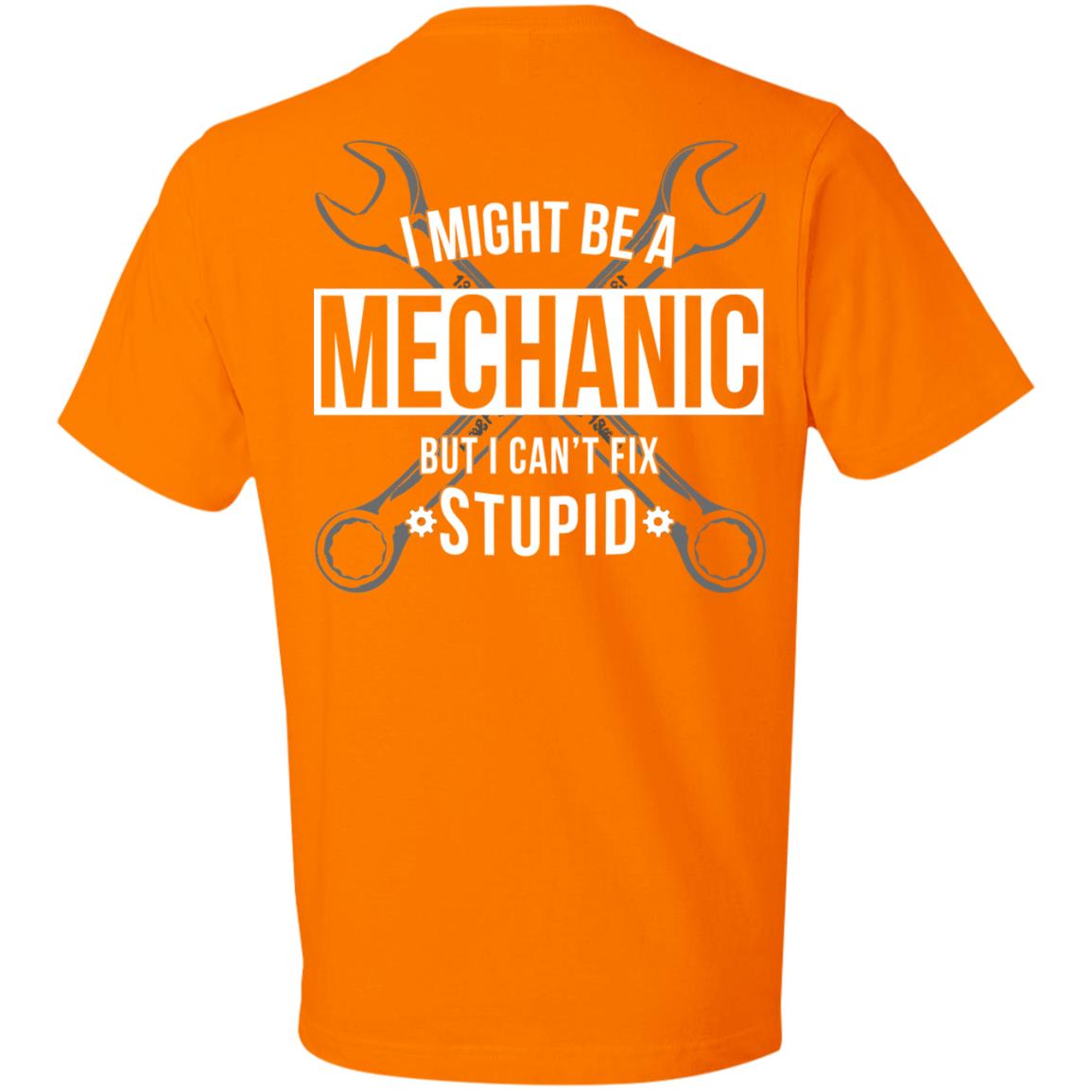 Can't Fix Stupid - Mechanic (BACK PRINT)