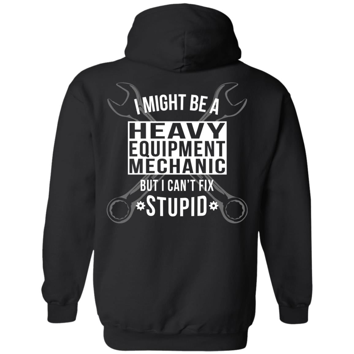 Can't Fix Stupid (BACK PRINT)