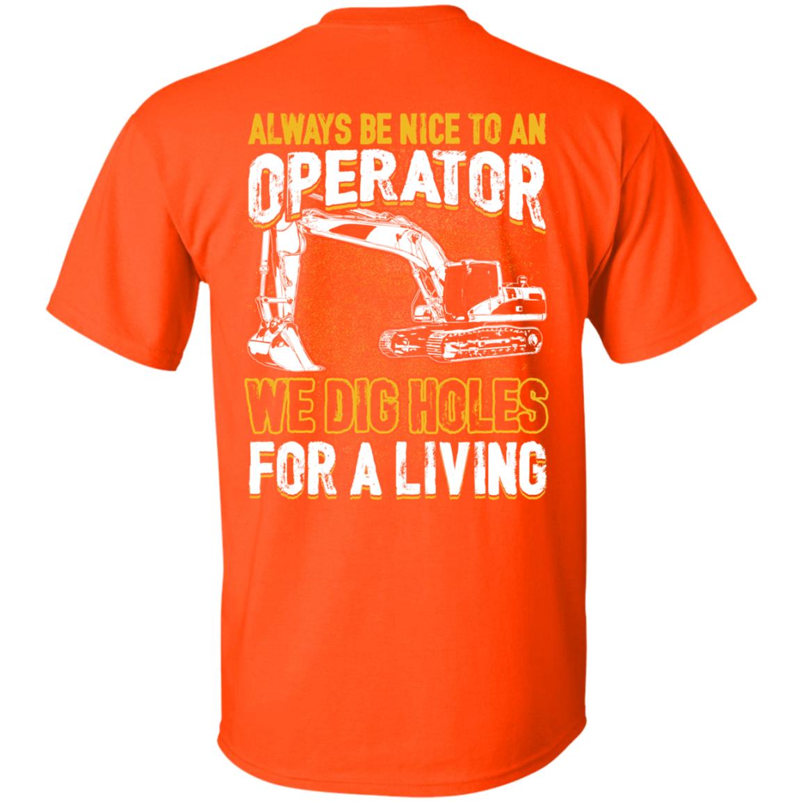 Always Be Nice To An Operator (BACK PRINT)