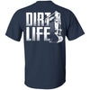 Dirt Life (BACK PRINT)