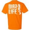 Dirt Life (BACK PRINT)