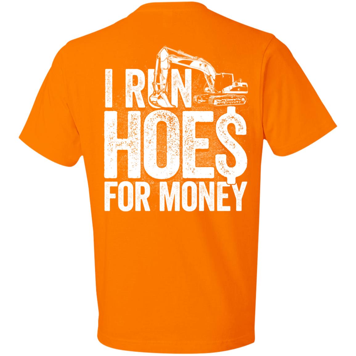 I Run Hoes For Money v3 (BACK PRINT)