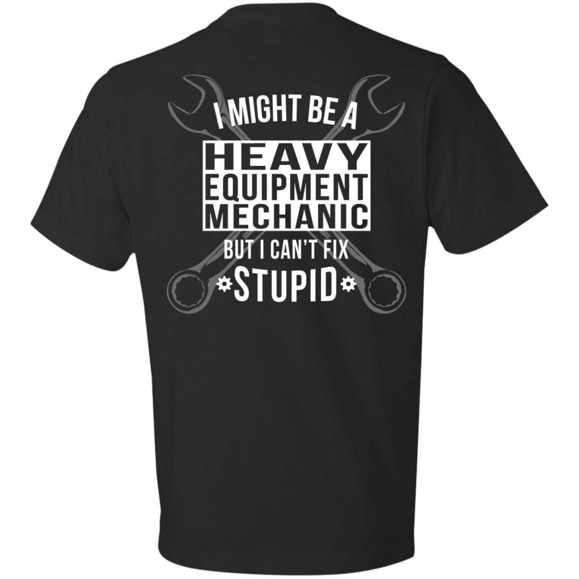 Can't Fix Stupid (BACK PRINT)