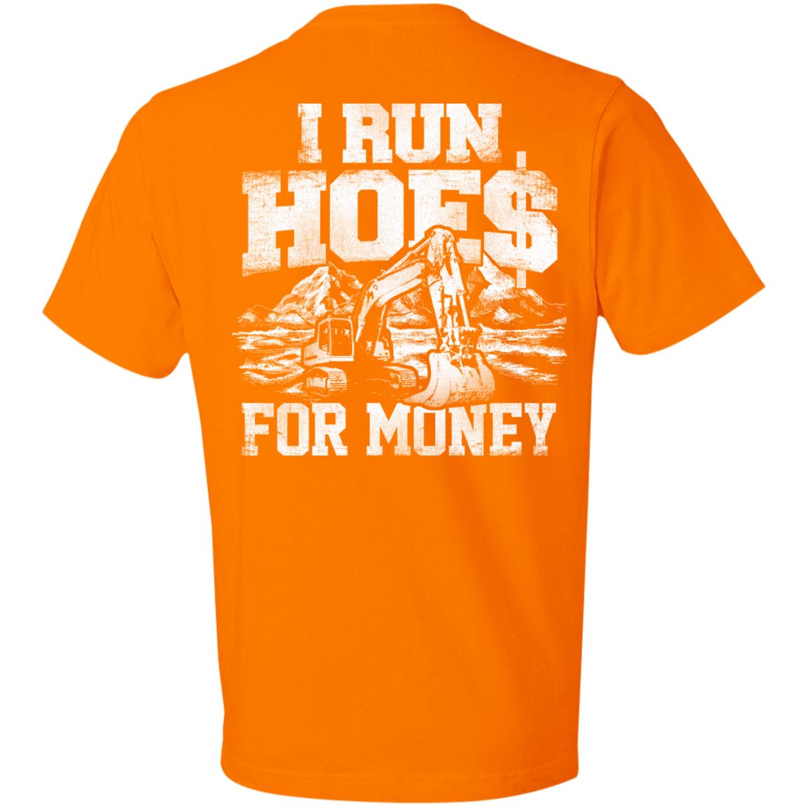 I Run Hoes For Money v2 (BACK PRINT)
