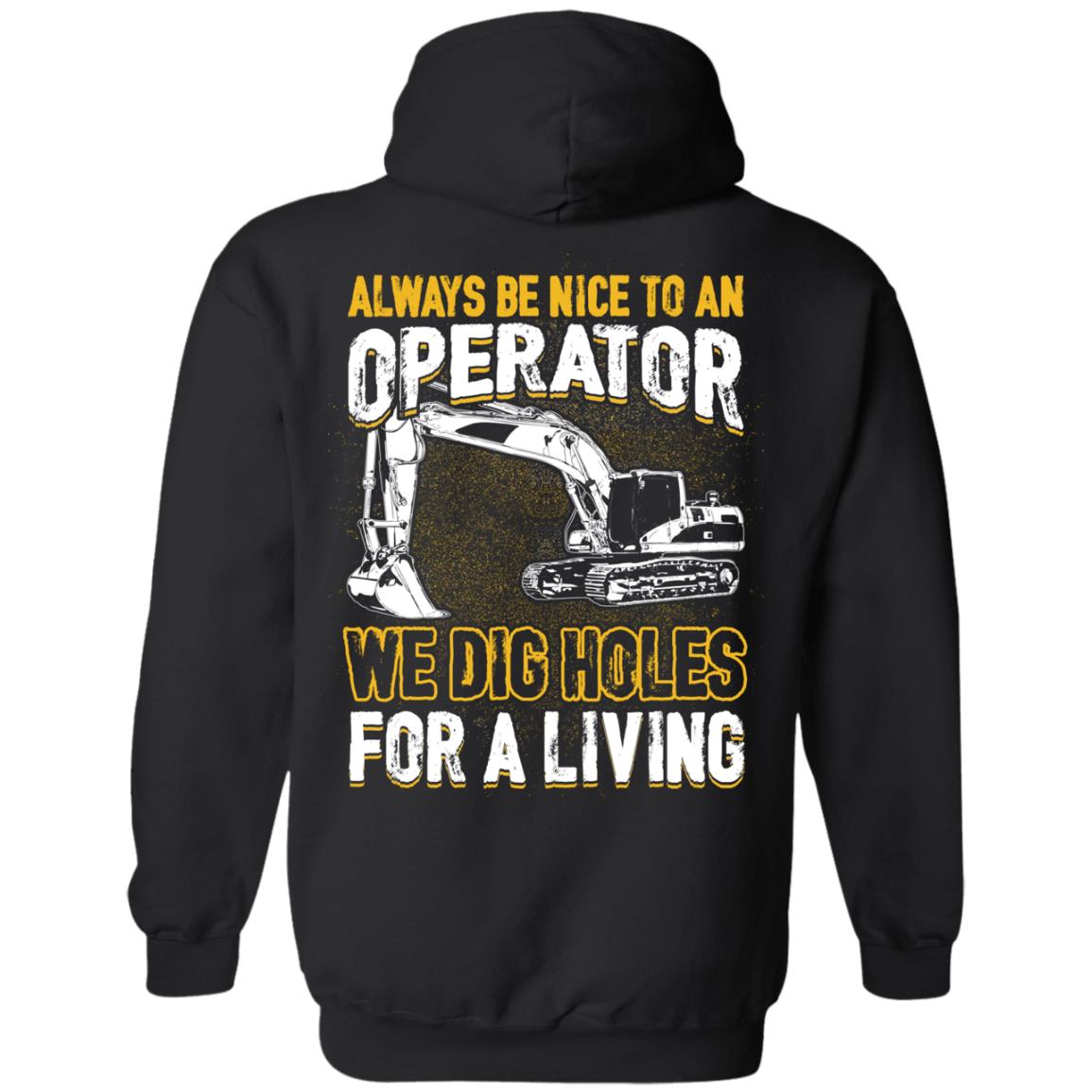 Always Be Nice To An Operator (BACK PRINT)