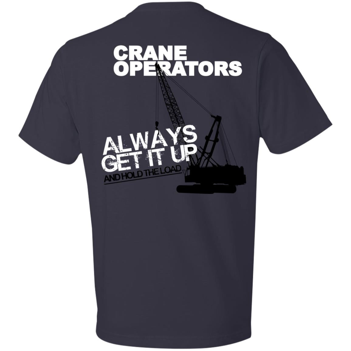 Crane Operators (BACK PRINT)