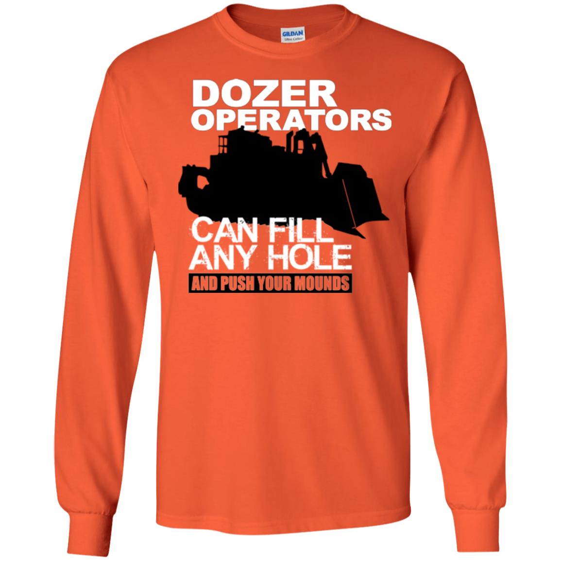 Dozer Operators Can Fill Any Hole ;P