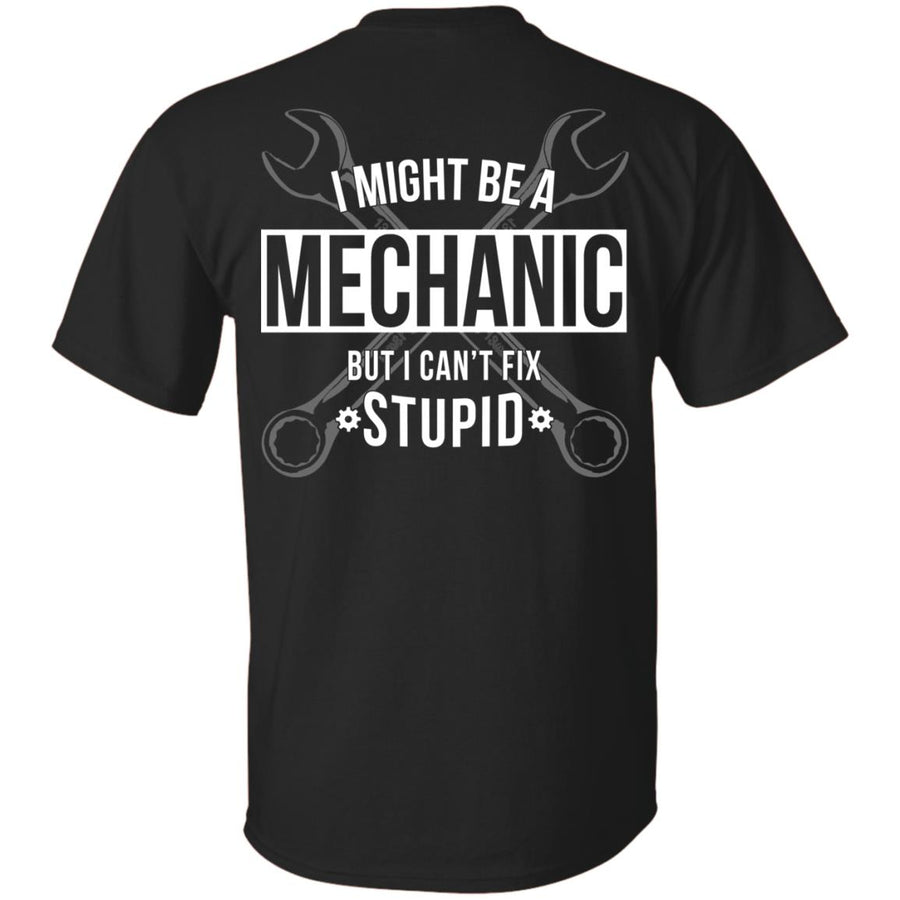 Can't Fix Stupid - Mechanic (BACK PRINT)