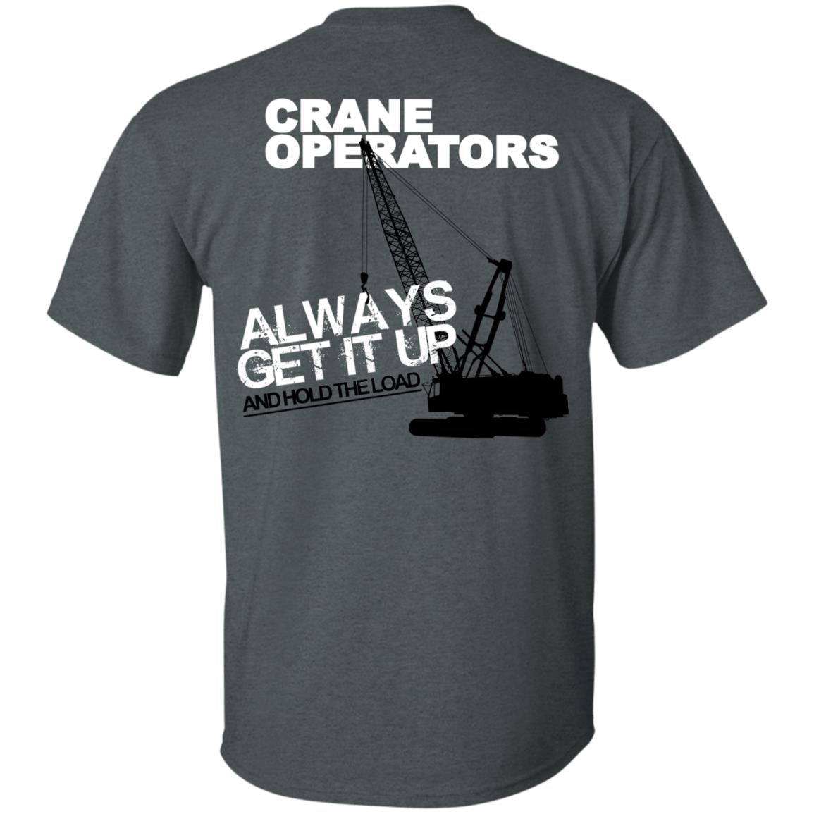 Crane Operators (BACK PRINT)