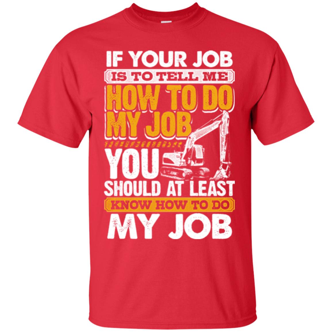 Know How To Do My Job