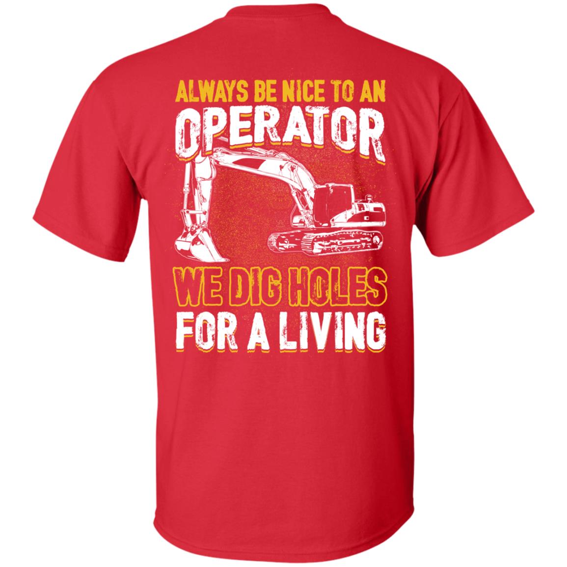 Always Be Nice To An Operator (BACK PRINT)