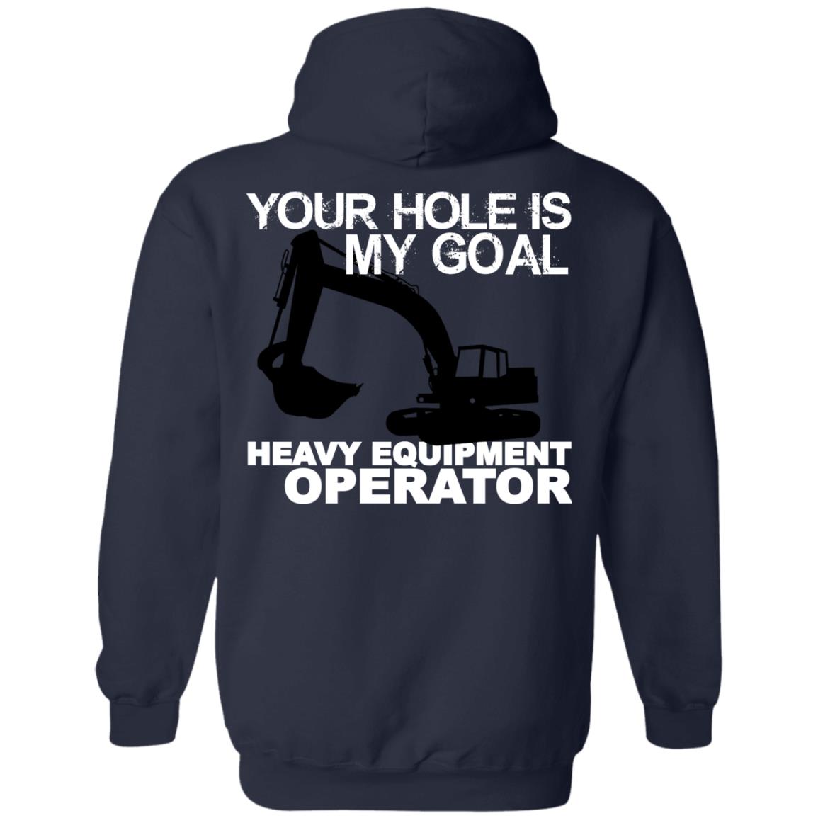 Your Hole Is My Goal (BACK PRINT)