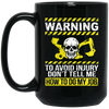 Warning Mugs