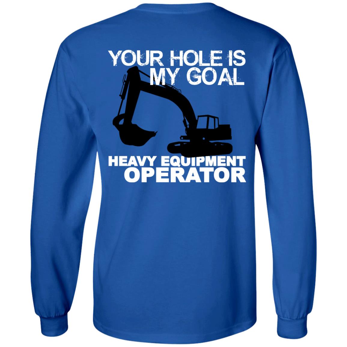 Your Hole Is My Goal (BACK PRINT)