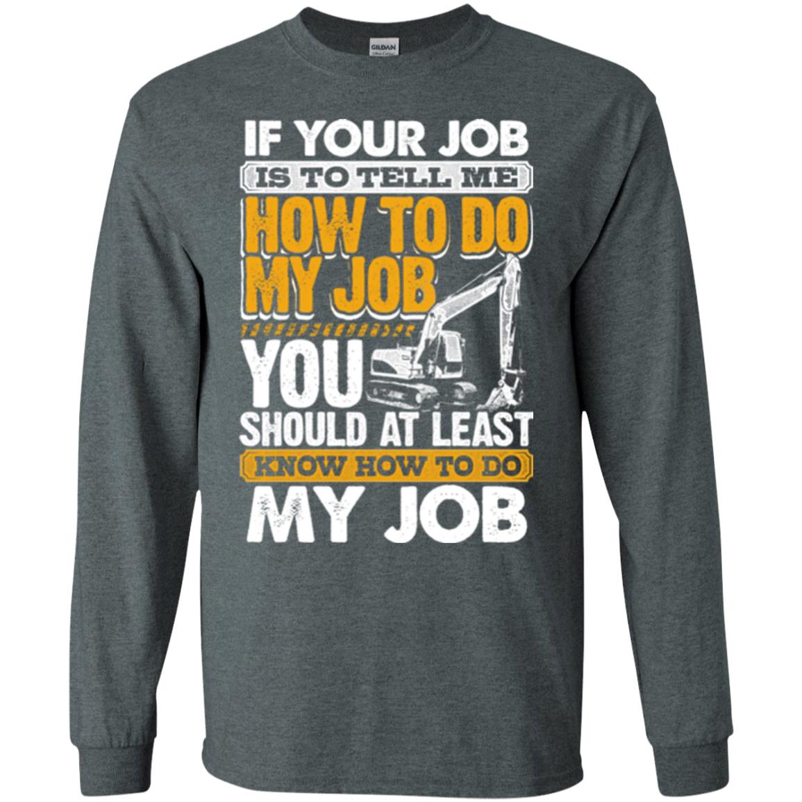 Know How To Do My Job