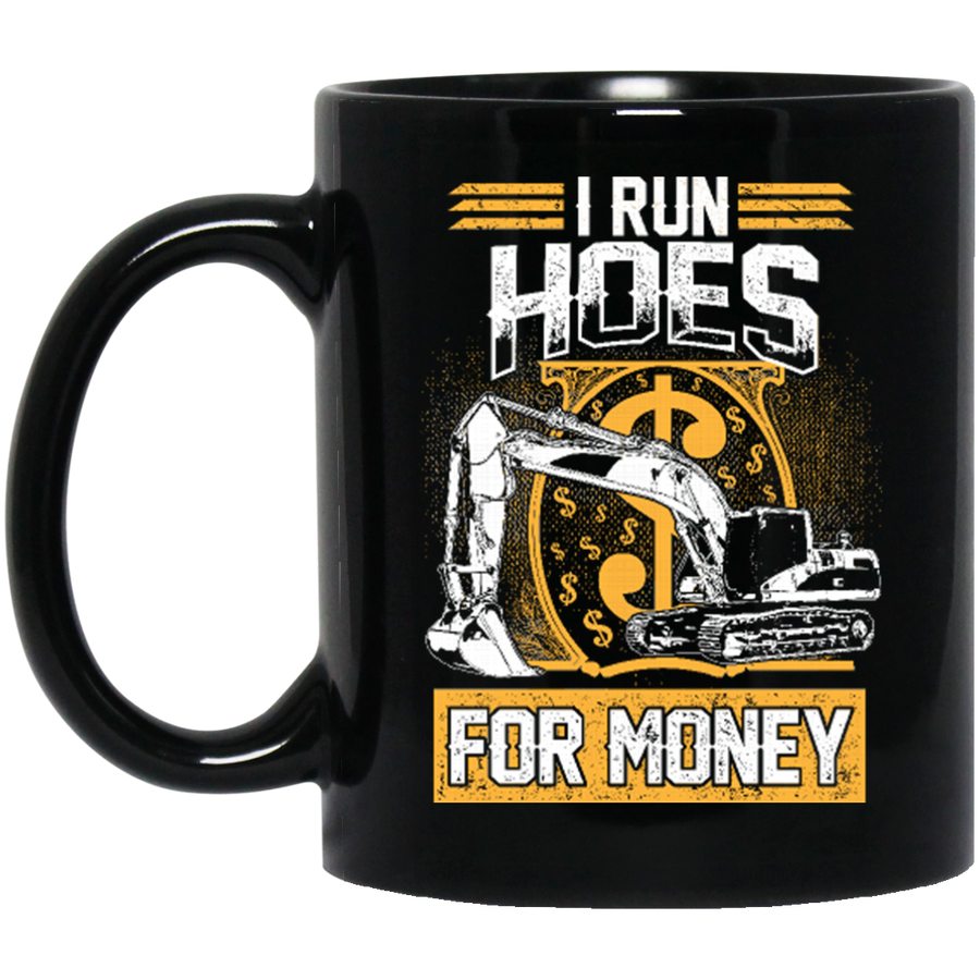 I Run Hoes For Money