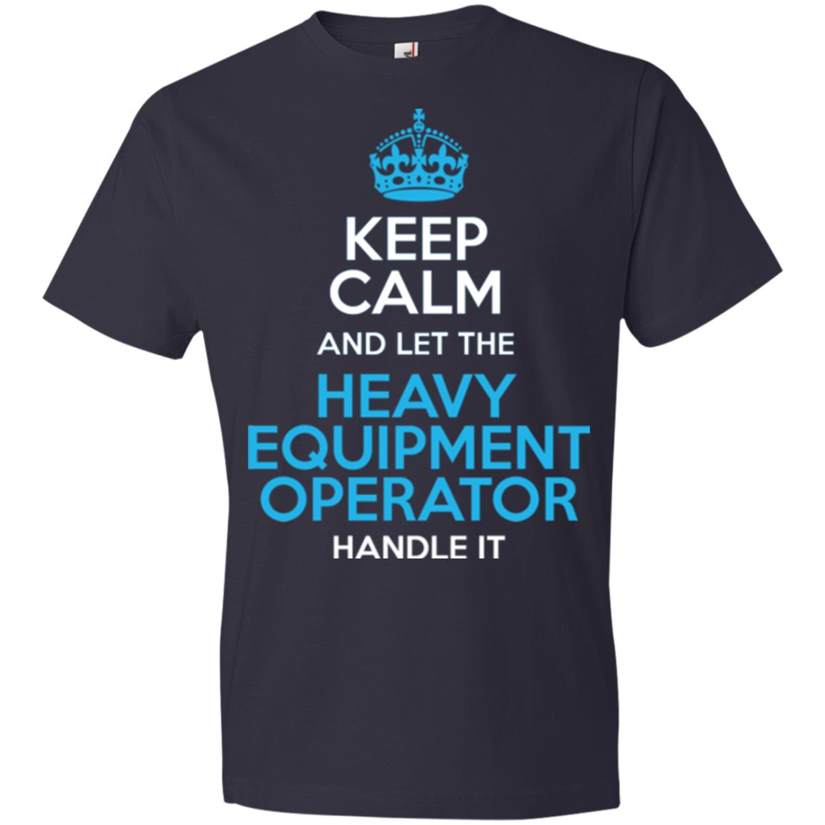 (Ladies) Keep Calm - Heavy Equipment Operator