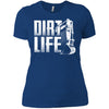 (Ladies) Dirt Life
