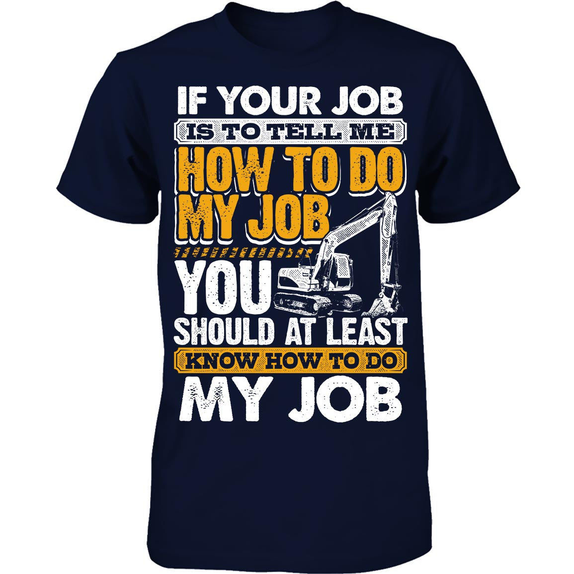 Know How To Do My Job