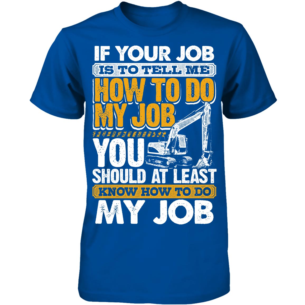 Know How To Do My Job