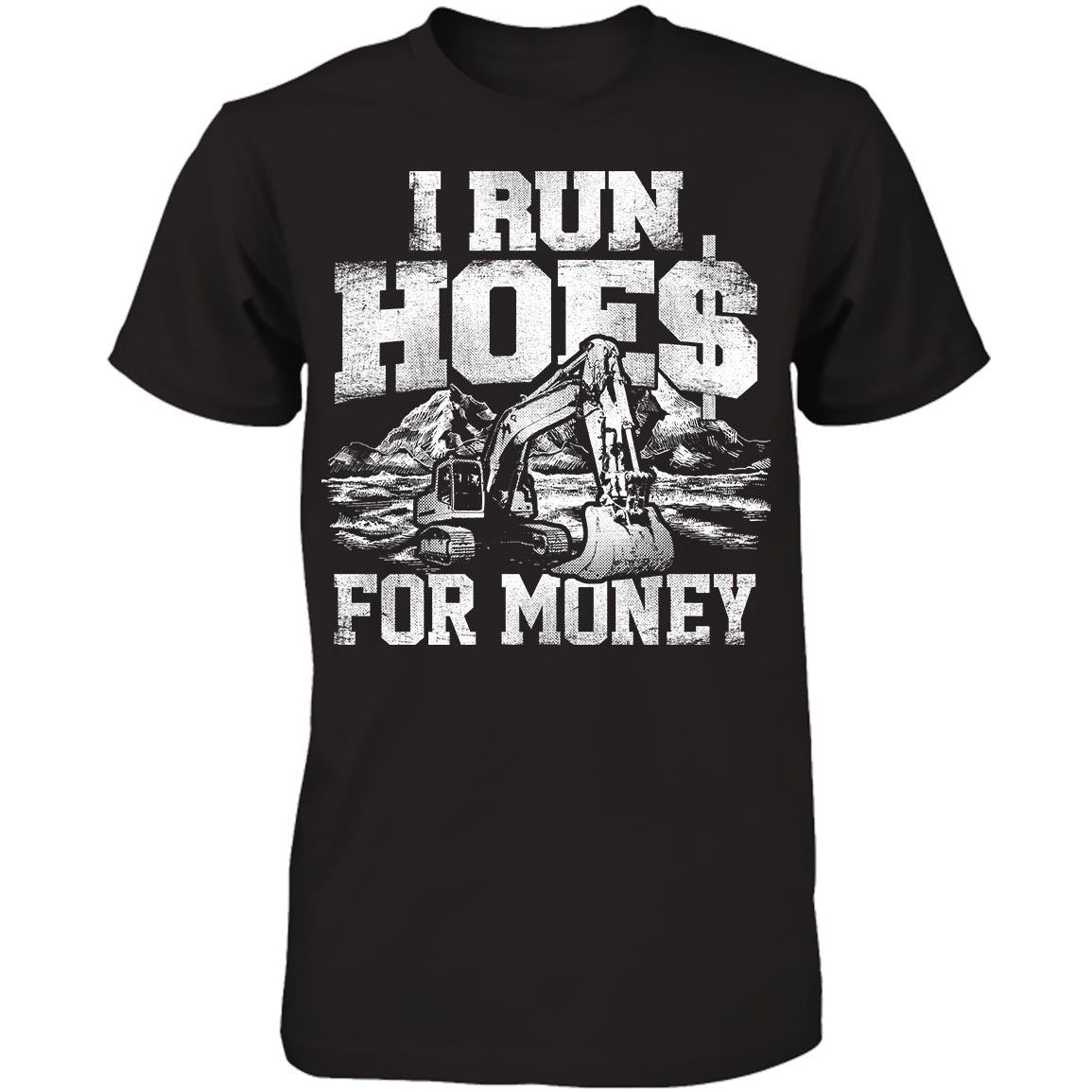 I Run Hoes For Money v2
